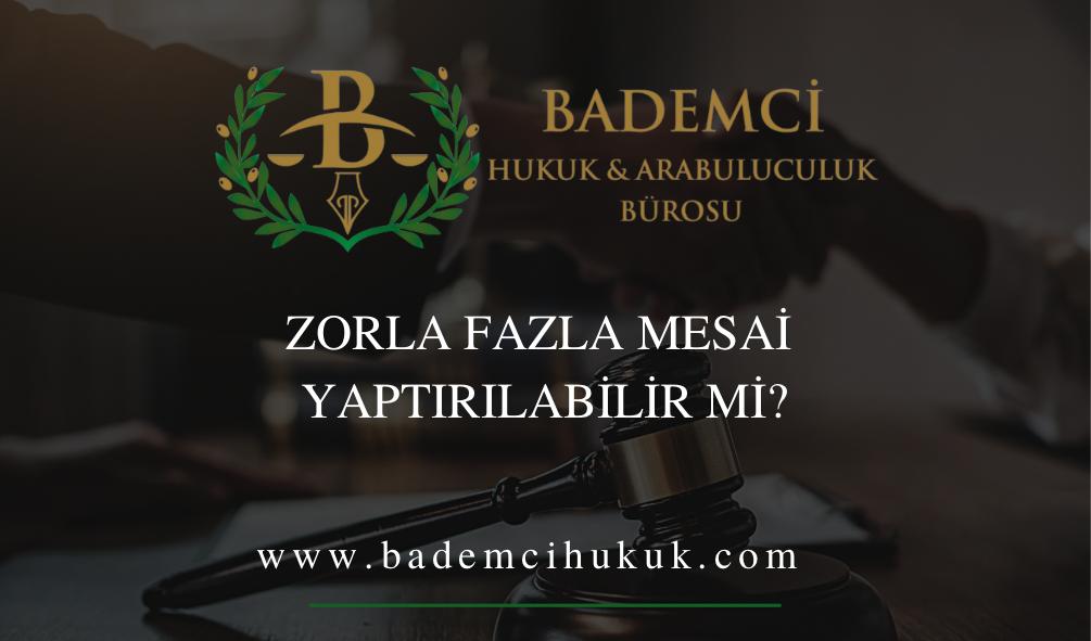 Zorla Fazla Mesai