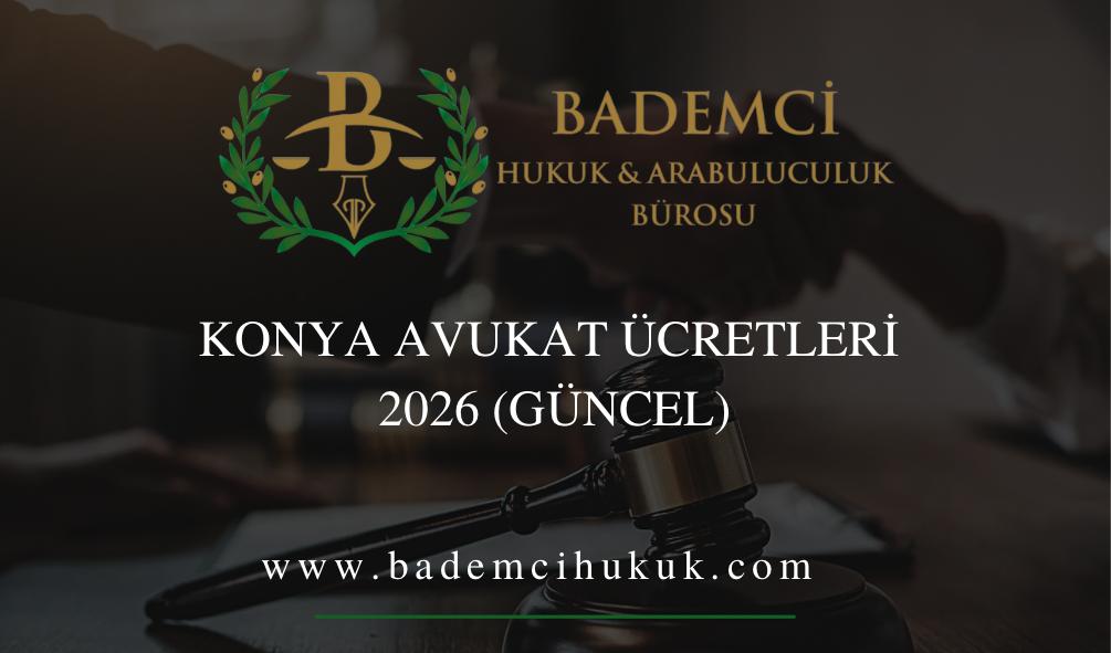 konya avukat ücretleri ne kadar?